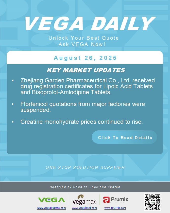 VEGA Daily Dated on August  26th 2025 Vitamin Amino Acid APl Food Additives.png